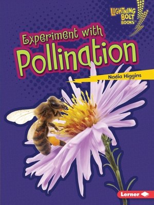 cover image of Experiment with Pollination